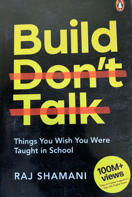 Build Don't Talk(Paperback, RAJ SHAMANI)
