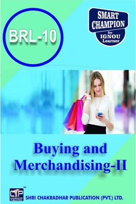 IGNOU BRL 10 Solved Guess Papers Pdf From IGNOU Study Material/Books Buying And Merchandising-II For Exam Preparation (Latest Syllabus) IGNOU Bachelor Of Business Administration (Retailing) (BBARL)(Paperback, BHAVYA KUMAR SAHNI) IGNOU BRL 10 Solved Guess Papers Pdf From IGNOU Study Material/Books Buying And Merchandising-II For Exam Preparation (Latest Syllabus) IGNOU Bachelor Of Business Administration (Retailing) (BBARL)(Paperback, BHAVYA KUMAR SAHNI)
