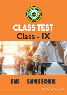 Class Test (Topic Wise) Papers (Set Of 15) For Rashtriya Military School (RMS) And All India Sainik School Entrance Exam (AISSEE) As Per New Pattern (2022) For Class IX Along With OMR Sheets(Perfect Paperback, Dr. Anoop Aggarwal) Class Test (Topic Wise) Papers (Set Of 15) For Rashtriya Military School (RMS) And All India Sainik School Entrance Exam (AISSEE) As Per New Pattern (2022) For Class IX Along With OMR Sheets(Perfect Paperback, Dr. Anoop Aggarwal)