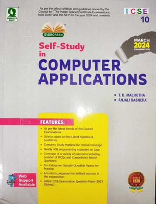 Evergreen Icse Self Study Computer Applications - Class 10 (For 2024 Exams)(Paperback, T D MALHOTRA)