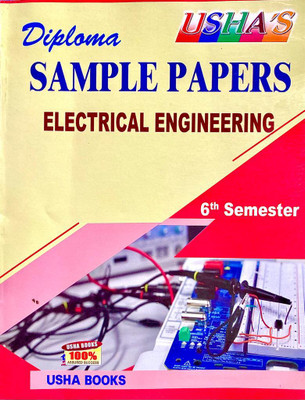 USHA DIPLOMA 6th Semester Sample Paper Electrical Engineering 2023 With Previous Year Questions And Answers(Paperback, USHA GROUP OF WRITERS)