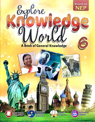 Explore Knowledge World A Book Of General Knowledge Class 6(Paperback, Komal Garg)