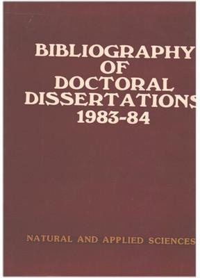 Bibliography Of Doctoral Dissertations 1983-84 - Natural And Applied Sciences(Hardcover, AIU, Sutinder Singh)