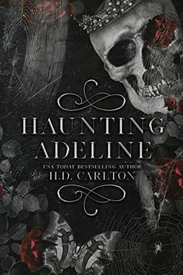 Haunting Adeline(Paperback, H D Carlton)