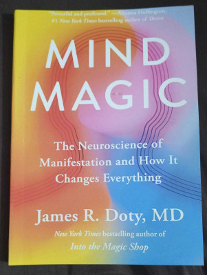 Mind Magic(Paperback, James R. Doty, MD)