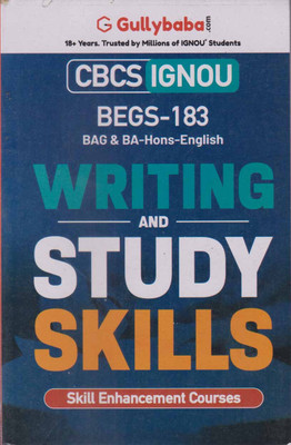 Writing And Study Skills [begs - 183] Bag & Ba-Hons - English Cbcs Ignou Skill Enhancement Courses(Paperback, GULLYBABA. COM PANEL)