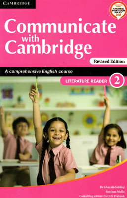 Communicate With Cambridge, Literature Readr For Class-2(Paperback, DR. GHAZALA SIDDQI)