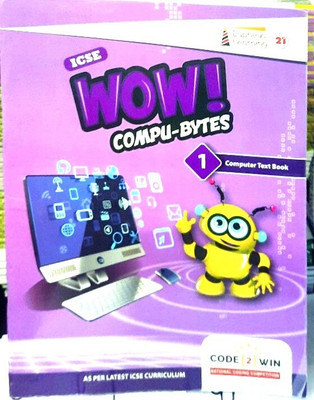 Icse Wow Compu-Bytes 1 Computer Text Book(Paperback, TEAM)