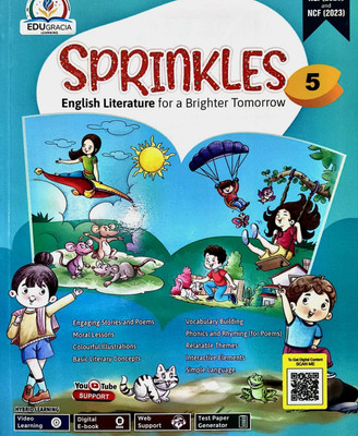 Edugracia Sprinkles (English Literature For A Brighter Tomorrow) Class 5(Paperback, SHILPI AGARWAL)