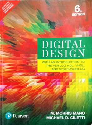 Digital Design(Paperback, M. MORRIS MANO MICHEL D. CILETTI)