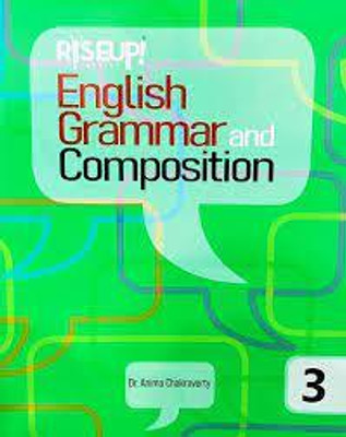 RISE UP ENGLISH GRAMMAR AND COMPOSITION Class 3(paperpack, anima)