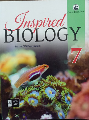 Inspired Biology For The ICSE Curriculum Class 7(Pepper back, Orient blackswan)