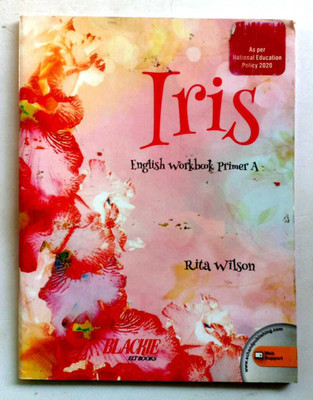 Iris English Workbook Primer-A(Paperback, RITA WILSON)