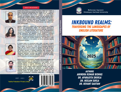 Inkbound Realms: Traversing The Landscapes Of English Literature(Paperback, ANINDRA KUMAR BISWAS, DR. APARAJITA SHUKLA, DR NEELAM SUKLA, DR. REVANT GAUTAM)