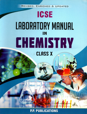 Icse Laboratory Manual In Chemistry Class - 10(Hardcover, PARVESH GUPTA)