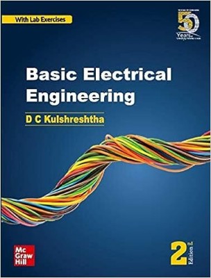 Basic Electrical Engineering, 2nd Edition(Paperback, D C KULSHRESTHA)