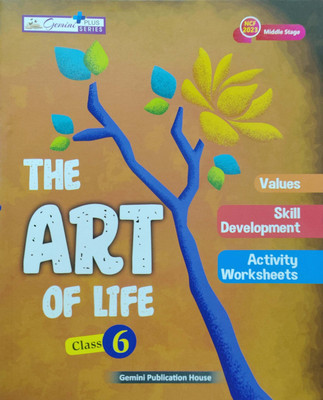 The Art Of Life Class 6(Pepper back, Sangeeta anand)