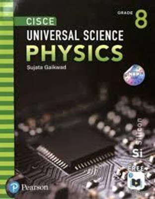 Cisce Universal Science Physics Grade 8(PAPERBACKE, SUJATA)