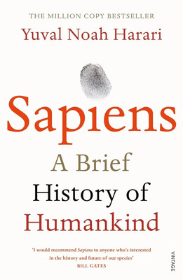 Sapiens: A Brief History Of Humankind: The Multi-Million Copy Bestseller Paperback(Paperback, Yuval Noah Harari)