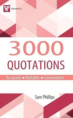 3000 Quotations(Paperback, Sam Phillips)