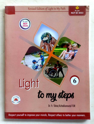 Light To My Steps Class-6(Paperback, DR. FR. SHINOJ KIZHAMURIYIL TOR)