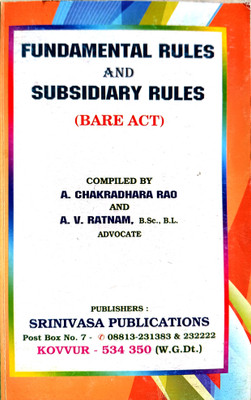 The Andhra Pradesh Fundamental Rules & Subsidiary Rules (2010 Edition) – Bare Act(Paperback, Telugu, A. Chakradhara Rao, A.V. Ratnam)