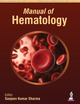 Manual Of Hematology(Paperback, SANJEEV KUMAR SHARMA)