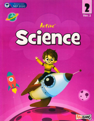 Active SCIENCE For Class - 2 Ver. 2(Paperback, Vikram Mehta)