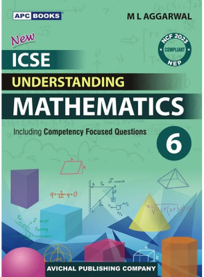 APC Understanding ICSE Mathematics Class 6 By M L Aggarwal | 2025-26 Edition(Paperback, M L Aggarwal)
