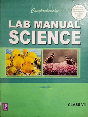 Comprehensive LAB MANUAL SCIENCE CLASS 7(Paperback, N. K. Sharma)