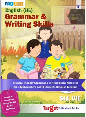 Std 7 English Grammar & Writing Skills Book | 7th English Medium | Include Language Study, Vocabulary & Writing Skills | VII Based On Maharashtra State Board Textbook(Paperback, Target Publications)