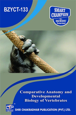 IGNOU BZYCT 133 Solved Guess Papers Pdf From IGNOU Study Material/Books Comparative Anatomy And Developmental Biology Of Vertebrates For Exam Preparation (Latest Syllabus) IGNOU Bachelor Of Science (BSCG) (CBCS) Zoology(Paperback, BHAVYA KUMAR SAHNI)