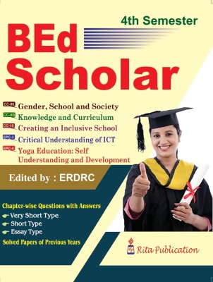 Bachelor Of Education (B.Ed) Scholar 4th Semester -( English Version)(Paperback, ERDRC)