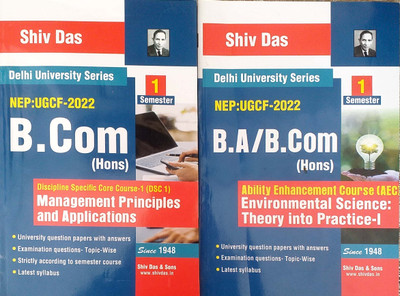 Shiv Das Combo Delhi University B Com Hons1st Year Management Principles And Applications & Enviromental Science Theory Into Practice ISemester 1 UGCF/NEP Past Year Papers Applicable Regular SOL NCWEB(Paperback, Shiv Das & Sons)