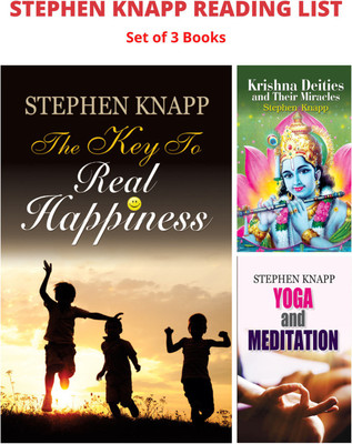 Stephen Knapp Reading List: The Key To Real Happiness/ Yoga And Meditation/ Krishna Deities And Their Miracles(Hardcover, STEPHEN KNAPP)