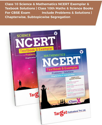 Class 10 Science Book & Class 10 Maths Book | Class 10 Science & Mathematics NCERT Exemplar & Texbook Solutions | Class 10th Maths & Science Books For CBSE Exam | Include Problems & Solutions | Chapterwise, Subtopicwise Segregation | Set Of 2 Books(Paperback, Content Team at Target Publications)