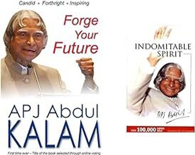 Forge Your Future + Indomitable Spirit(Set Of 2 Books)(Paperback, A P J Abdul Kalam)