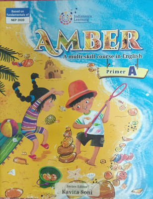Amber A Multi Skill Course In English Prime A(Pepper back, Kavita soni)