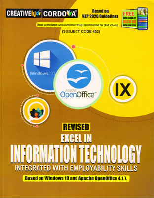 REVISED EXCEL IN INFORMATION TECHNOLOGY CLASS - 9 (Based On Windows 10 And Apache OpenOffice 4.1.7(Paperback, Sonymol Koshy Z)