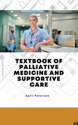 TEXTBOOK OF PALLIATIVE MEDICINE AND SUPPORTIVE CARE (C561) BOOK By April Peterson(Paperback, April Peterson)