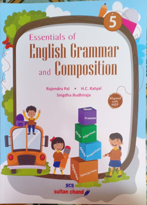 Essential Of English Grammar And Composition Class 5(Pepper back, Rajendra pal)