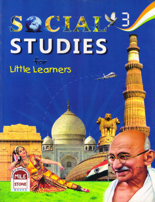 REVISED EDITION, SOCIAL STUDIES For Little Learners - 3(Paperback, F.A. KHAN)