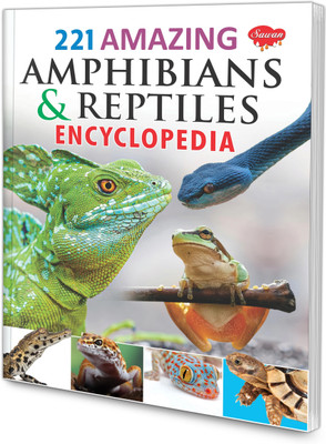 221 Amphibians And Reptiles Encyclopedia | By Sawan(Paperback, Manoj Publications Editorial Board)