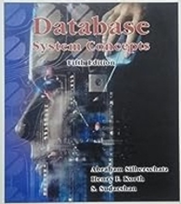 Database System Concepts 5th Edition(Paperback, Abraham Silberschatz, Henry F. Korth, S. Sudarshan)