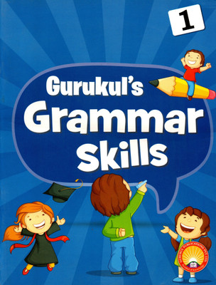 Gurukul's Grammar Skills For Class-1(Paperback, ASHA VOHRA)
