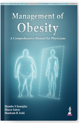Management Of Obesity: A Comprehensive Manual For Physicians(Paperback, SHAMBO SAMRAT SAMAJDAR)