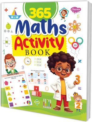 365 Maths Activity :- Fun Maths Activity Book, Interactive Maths Learning Book, Maths Measurement Activity Book, 365 Maths Activity Book For Kids, Daily Maths Practice Book(Paperback, SAWAN)