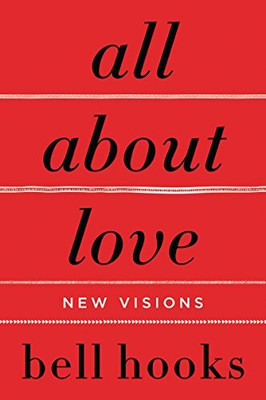 All About Love (English, Paperback, Bell Hooks )(Paperback, Bell hooks)