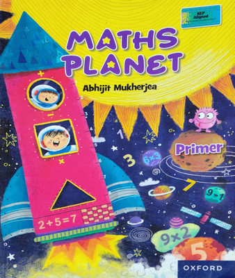 Maths Planet Primer(Pepper back, Abhijit Mukherjee)