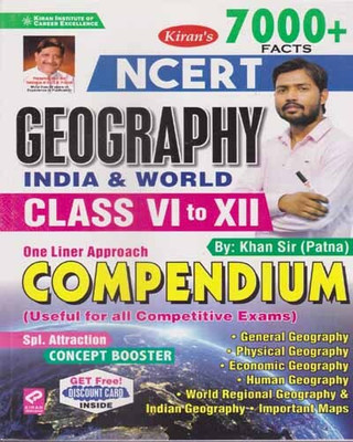 Kiran's Ncert Geography India & World Class - 6- 12, Compendium [7000+ Facts] By Khan Sir(Paperback, KHAN SIR)